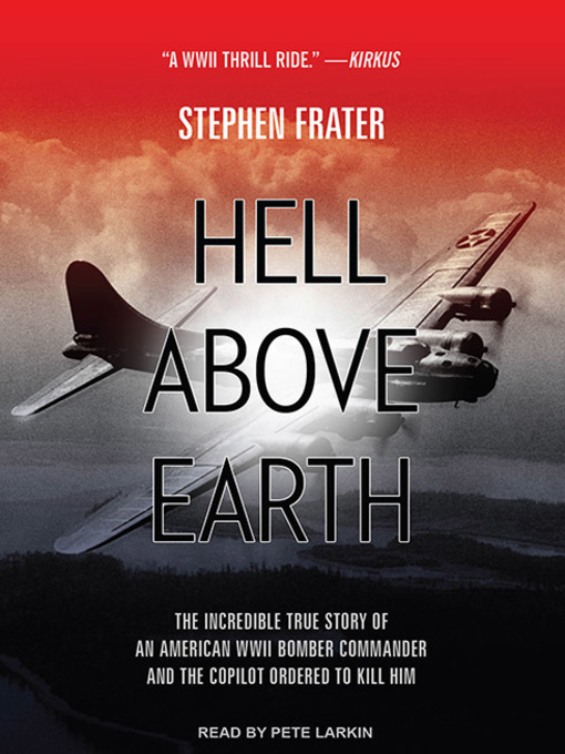 Title details for Hell Above Earth by Stephen Frater - Available